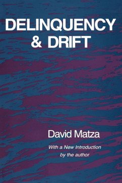 Delinquency and Drift - Matza, David