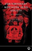 Contemporary Northern Irish Society: An Introduction