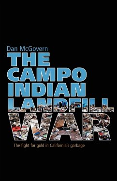 The Campo Indian Landfill War