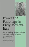 Power and Patronage in Early Medieval Italy