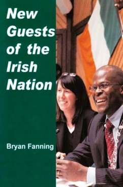 New Guests of the Irish Nation - Fanning, Bryan