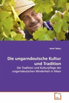 Die ungarndeutsche Kultur und Tradition - Takács, Anett