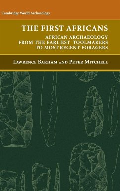 The First Africans - Barham, Lawrence; Mitchell, Peter