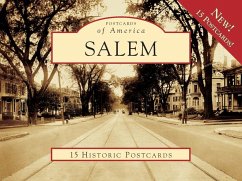 Salem: 15 Historic Postcards - Curley, Jerome M.; Dionne, Nelson I.