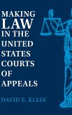 Making Law in the United States Courts of Appeals