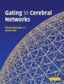 Gating in Cerebral Networks