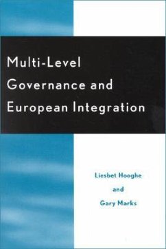 Multi-Level Governance and European Integration - Hooghe, Liesbet; Marks, Gary