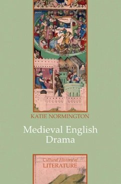 Medieval English Drama - Normington, Katie