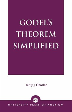 Godel's Theorem Simplified - Gensler, Harry J.