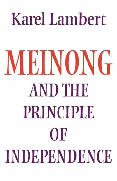 Meinong and the Principle of Independence - Lambert, Karel