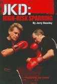 JKD: High-Risk Sparring