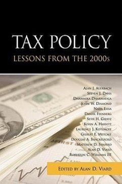 Tax Policy Lessons from the 2000s