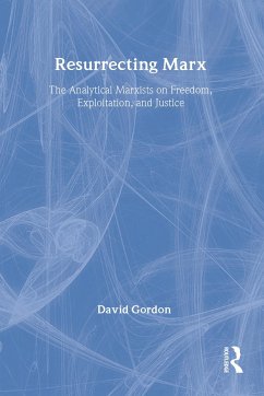 Resurrecting Marx - Gordon, David