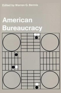 American Bureaucracy - Bennis, Warren G