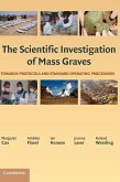 The Scientific Investigation of Mass Graves