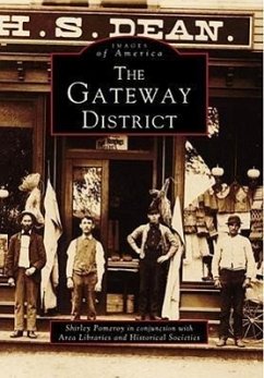 The Gateway District - Pomeroy, Shirley