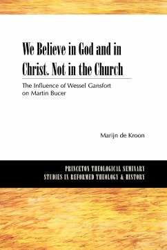 We Believe in God and in Christ. Not in the Church - De Kroon, Marijn