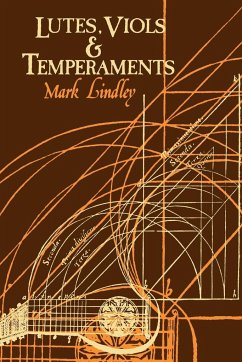 Lutes, Viols, Temperaments - Lindley, Mark; Lindley, Cody; Lindley, Lindley