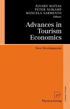 Advances in Tourism Economics - Matias, Álvaro / Nijkamp, Peter / Sarmento, Manuela (ed.)