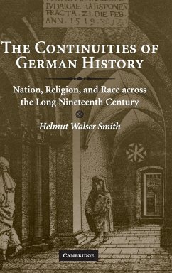 The Continuities of German History - Smith, Helmut Walser