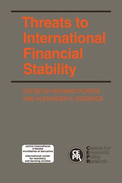 Threats to International Financial Stability Threats to International Financial Stability