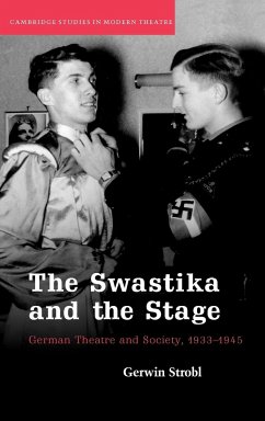 The Swastika and the Stage - Strobl, Gerwin