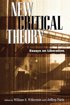 New Critical Theory - Wilkerson, William S.; Paris, Jeffrey