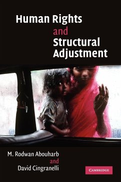 Human Rights and Structural Adjustment - Cingranelli, David; Abouharb, M. Rodwan; M. Rodwan, Abouharb