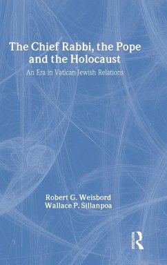 Cover The Chief Rabbi, the Pope, and the Holocaust