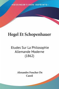 Hegel Et Schopenhauer