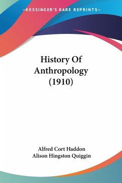 History Of Anthropology (1910)