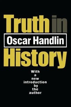 Truth in History - Handlin, Oscar