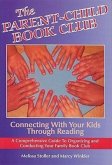 Parent-Child Book Club: Connecting with Your Kids Through Reading