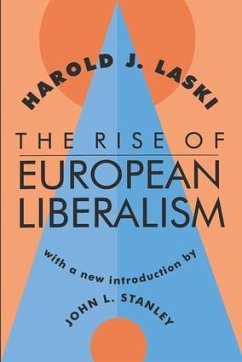 The Rise of European Liberalism - Laski, Harold