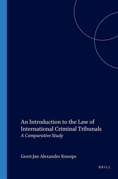 An Introduction to the Law of International Criminal Tribunals - Knoops, Geert-Jan