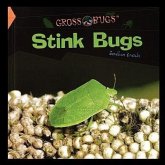 Stink Bugs Stink Bugs