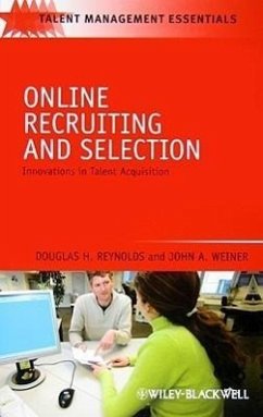 Online Recruiting and Selection - Reynolds, Douglas H; Weiner, John A