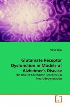 Glutamate Receptor Dysfunction in Models of Alzheimer's Disease - Kanju, Patrick