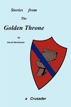 Stories from the Golden Throne - Berkheimer, Darrell
