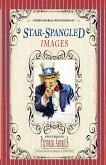 Star-Spangled Images (PIC Am-Old)