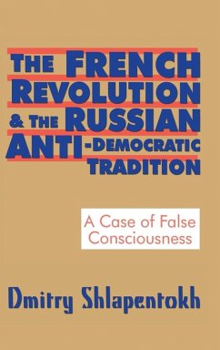Cover The French Revolution and the Russian Anti-Democratic Tradition