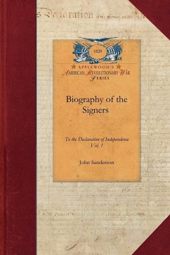 Biography of the Signers V1 - Sanderson, John