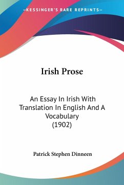 Irish Prose - Dinneen, Patrick Stephen