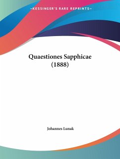 Quaestiones Sapphicae (1888) - Lunak, Johannes
