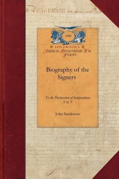 Biography of the Signers V4 - Sanderson, John