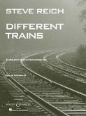 Steve Reich: Different Trains: For String Quartet and Pre-Recorded Performance Tape [With CD (Audio)]