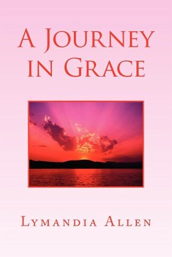 A Journey in Grace - Allen, Lymandia