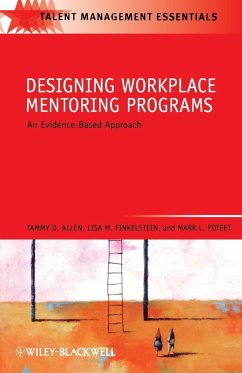 Designing Workplace Mentoring Programs - Allen, Tammy D; Finkelstein, Lisa M; Poteet, Mark L