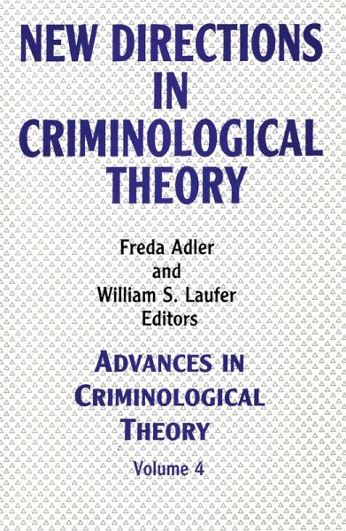 New Directions in Criminological Theory New Directions in Criminological Theory