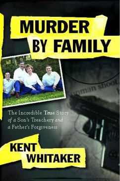 Murder by Family - Whitaker, Kent